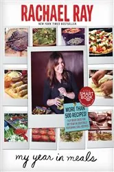 Book cover of My Year in Meals by Rachael Ray