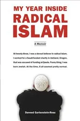 Book cover of My Year Inside Radical Islam by Daveed Gartenstein-Ross