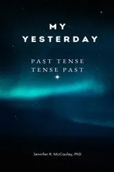 Book cover of My Yesterday by Jennifer R. McCauley