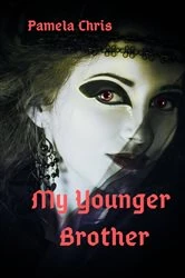 Book cover of My Younger Brother by Pamela Chris
