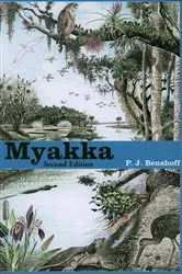 Book cover of Myakka (2nd ed.) by P J Benshoff