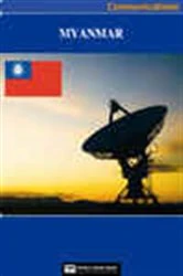 Book cover of Myanmar Media, Internet & Telecommunications Complete Profile (2nd ed.) by World Trade Press