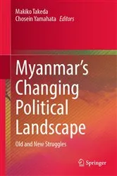 Book cover of Myanmar’s Changing Political Landscape by Unknown