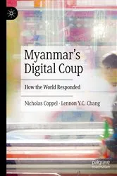 Book cover of Myanmar’s Digital Coup by Nicholas Coppel