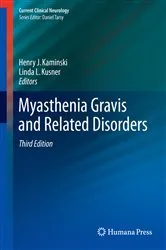 Book cover of Myasthenia Gravis and Related Disorders (3rd ed.) by Henry J. Kaminski