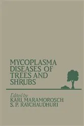 Book cover of Mycoplasma Diseases of Trees and Shrubs by Karl Maramorosch