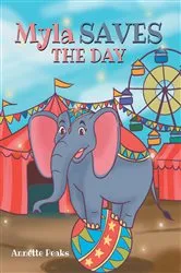 Book cover of Myla Saves the Day by Annette Peaks