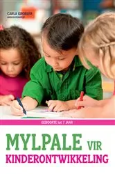 Book cover of Mylpale vir Kinderontwikkeling (2nd ed.) by Carla Grobler
