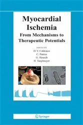 Book cover of Myocardial Ischemia by Dennis V. P. Cokkinos