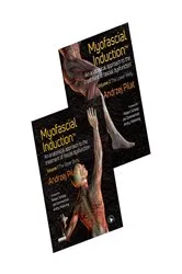 Book cover of Myofascial Induction™ 2-volume set by Andrzej Pilat