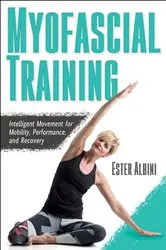 Book cover of Myofascial Training by Ester Albini