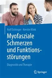 Book cover of Myofasziale Schmerzen und Funktionsstörungen by Rolf Eichinger