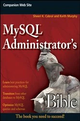 Book cover of MySQL Administrator's Bible by Sheeri K. Cabral