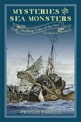 Book cover of Mysteries and Sea Monsters by Graham Faiella