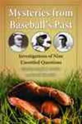 Book cover of Mysteries from Baseball's Past by Angelo J. Louisa