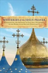 Book cover of Mysteries of the Jesus Prayer by Norris Chumley