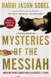 Book cover of Mysteries of the Messiah by Rabbi Jason Sobel