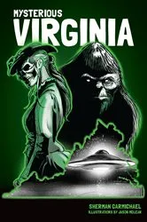 Book cover of Mysterious Virginia by Sherman Carmichael