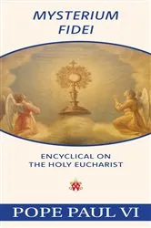 Book cover of Mysterium Fidei by VI, Paul, Pope
