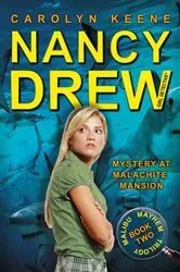 Book cover of Mystery at Malachite Mansion by Carolyn Keene