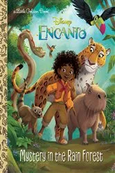Book cover of Mystery in the Rain Forest (Disney Encanto) by Susana Illera Martínez