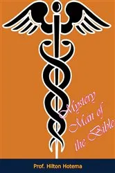 Book cover of Mystery Man of the Bible by Hilton Hotema