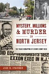 Book cover of Mystery, Millions & Murder in North Jersey by Unknown