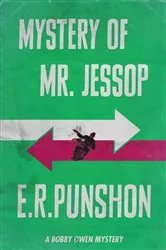 Book cover of Mystery of Mr. Jessop by E.R. Punshon