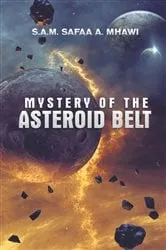 Book cover of Mystery of the Asteroid Belt by Unknown