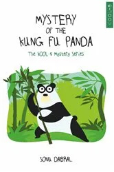 Book cover of Mystery Of The Kung-Fu Panda : The KOOL-5 Mystery Series by SONU DABRAL