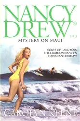 Book cover of Mystery on Maui by Carolyn Keene