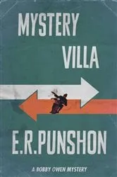 Book cover of Mystery Villa by E.R. Punshon