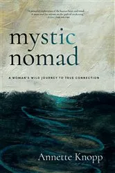 Book cover of Mystic Nomad by Annette Knopp