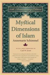 Book cover of Mystical Dimensions of Islam (2nd ed.) by Annemarie Schimmel
