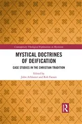 Book cover of Mystical Doctrines of Deification by John Arblaster