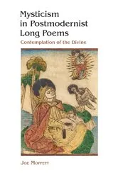 Book cover of Mysticism in Postmodernist Long Poems by Joe Moffett
