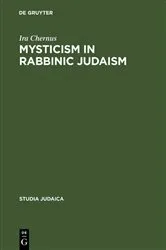 Book cover of Mysticism in Rabbinic Judaism by Unknown