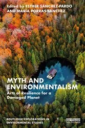 Book cover of Myth and Environmentalism by Esther Sánchez-Pardo
