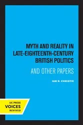 Book cover of Myth and Reality In Late Eighteenth Century British Politics by Unknown
