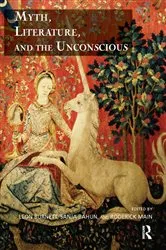 Book cover of Myth, Literature, and the Unconscious by Leon Burnett