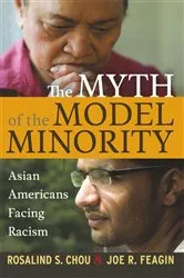 Book cover of Myth of the Model Minority by Unknown