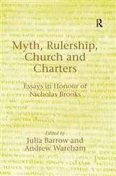 Book cover of Myth, Rulership, Church and Charters by Andrew Wareham