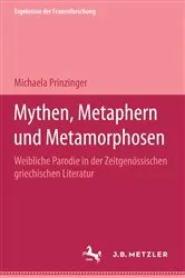 Book cover of Mythen, Metaphern und Metamorphosen by Michaela Prinzinger