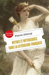 Book cover of Mythes et mythologies dans la littérature française (3rd ed.) by Unknown