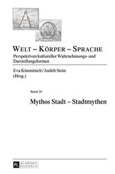 Book cover of Mythos Stadt – Stadtmythen by Eva Kimminich