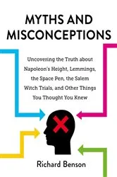 Book cover of Myths and Misconceptions by Richard Benson
