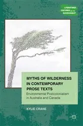 Book cover of Myths of Wilderness in Contemporary Narratives by K. Crane