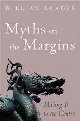 Book cover of Myths on the Margins by William Loader