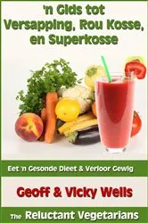 Book cover of 'n Gids tot Versapping, Rou Kosse en Superkosse by Geoff Wells