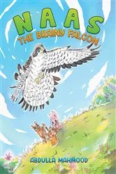 Book cover of Naas – The Brainy Falcon by Abdulla Mahmood
